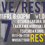 '23  8/11 (金)【LIVE / RESTO 17】
